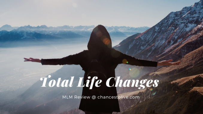 what is total life changes mlm about